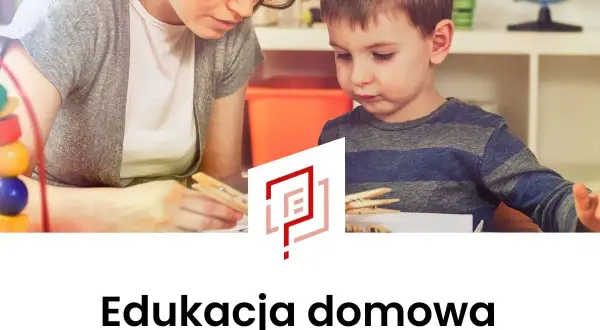 Nauczanie domowe: przewodnik krok po kroku. Czy to dla Twojej rodziny?